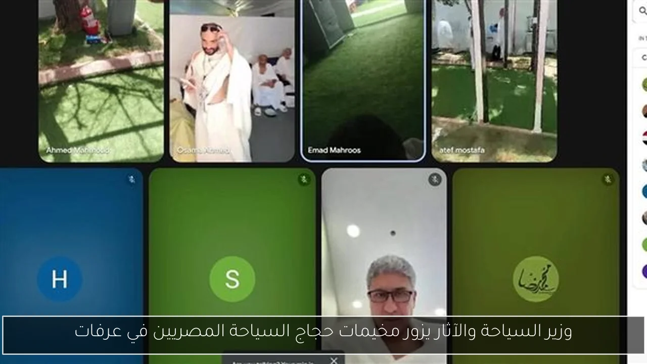 وزير السياحة والآثار يزور مخيمات حجاج السياحة المصريين في عرفات